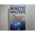 The Chameleon`s Shadow - Paperback - Minette Walters