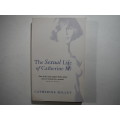 The Sexual Life of Catherine M.- Paperback - Catherine Millet