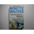 The Scold`s Bridle - Paperback - Minette Walters