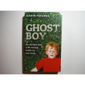 Ghost Boy - Paperback - Martin Pistorius