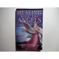 Healing with the Angels - Paperback - Doreen Virtue, PH.D.