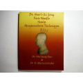 Dr. Huo`s Qi Gong Five Needle Scalp Acupuncture Technique - Softcover - Dr. Zhi Liang Huo - 2010