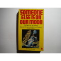 Someone Else is on Our Moon - Paperback - George H. Leonard - 1978