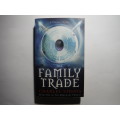 The Family Trade : Book One of the Merchant Princes - Paperback - Charles Stross
