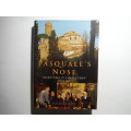 Pasquale`s Nose : Adventures in a Small Town in Italy - Hardcover - Michael Rips