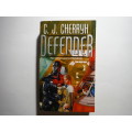 Defender : The Riveting Sequel to Precursor - Paperback - C.J. Cherryh