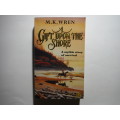 A Gift Upon the Shore : A Mythic Story of Survival - Paperback - M.K. Wren