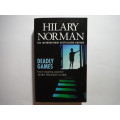 Deadly Games - Paperback - Hilary Norman