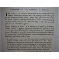 Prophetic Traditions in Islam - Paperback - Compiled by Shaykh Fadhlalla Haeri