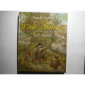 The Wind in the Willows - Hardcover - Kenneth Grahame - Illustrated by Eric Kincaid