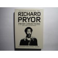 Richard Pryor : Pryor Convictions and Other Life Sentences - Paperback