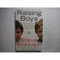 Raising Boys - Paperback - Steve Biddulph