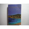 The Pillars of Hercules : A Grand Tour of the Mediterranean - Paperback - Paul Theroux