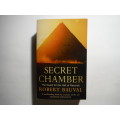 Secret Chamber : The Quest for the Hall of Records - Paperback - Robert Bauval