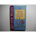 Charlie and the Chocolate Factory - Paperback - Roald Dahl