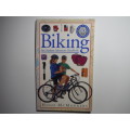 DK Adventure Handbooks : Biking : An Outdoor Adventure Handbook - Paperback - Hugh McManners