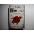 Sacrilege - Paperback - S.J. Parris
