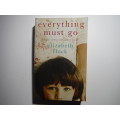 Everything Must Go - Paperback - Elizabeth Flock