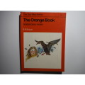 The Gay Way Series : The Orange Book : Graded Basic Reader - Paperback - E.R. Boyce