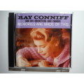 Ray Conniff and His Orchestra and Chorus : Memories are Made of This - CD