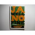 Ja Well No Fine : An Alternative Guide to South Africa - Paperback - Tim Richman