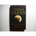 Hannibal Rising - Hardcover - Thomas Harris - 2006