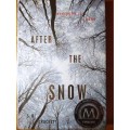 After the Snow- S.D Crockett (HARDCOVER)