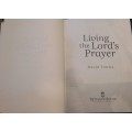 LIVING THE LORD`S PRAYER - David Timms (Book)
