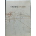 COLDPLAY - Live 2003 [DVD]