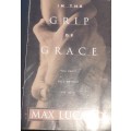 MAX LUCADO  - In the Grip of Grace