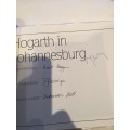 Triple Signed 20/100 Collector`s Edit. `Hogarth in Johannesburg` R Hodgins, D Bell & W Kentridge