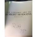 SIGNED!!! `THE CERAMIC ART OF ROBERT HODGINS` BY RETIEF VAN WYK FIRST EDITION