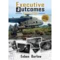 SIGNED!!! EBEN BARLOW `EXECUTIVE OUTCOMES - AGAINST ALL ODDS` REVISED EDITION