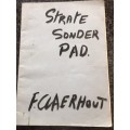 SCARCE!!! CLAERHOUT `STATE SONDER PAD`, FIRST EDITION + SIGNED PRINT WITH ORIGINAL SIGNATURE