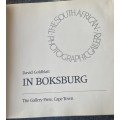 SCARCE!! DAVID GOLDBLATT `IN BOKSBURG` FIRST EDITION, 1982