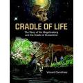 SIGNED!! `CRADLE OF LIFE THE STORY OF THE MAGALIESBERG AND THE CRADLE OF HUMANKIND` BY V CARRUTHERS