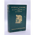 SCARCE!! `SPECIMENS OF BUSHMAN FOLKLORE` BY WHI BLEEK & LC LLOYD, FIRST EDITION, 1911