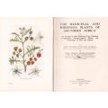 `THE MEDICINAL AND POISONOUS PLANTS OF SOUTHERN AFRICA` BY JM WATT & MG BREYER-BRANDWIJK, 1ST ED.