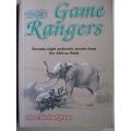 SIGNED!! `THE GAME RANGERS- 78 AUTHENTIC STORIES FROM THE AFRICAN BUSH` BY JAN RODERIGUES