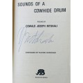 SIGNED!! `SOUNDS OF A COWHIDE DRUM` BY OSWALD JOSEPH MTSHALI, WOODCUT BY WOPKO JENSMA