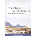 SIGNED!! `THE VILLAGES OF THE LIESBEECK - FROM THE SEA TO THE SOURCE` HELEN ROBINSON