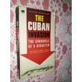 The Cuban Invasion   Tad Szulc and Karl E Meyer