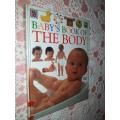Baby`s Book of the Body.  Roger Priddy