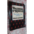 Raiders and Rebels The Golden Age of Piracy   Frank Sherry