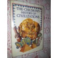 The Children`s History of Civilizations     Giorgio P Panini