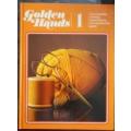 Golden Hands Books 1 - 7