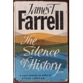 The Silence of History by JT Farrell and Max by H Fast