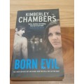 Born Evil  K Chambers & Generations j Barraclough