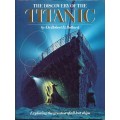 THE DISCOVERY OF THE TITANIC  by DR.ROBERT D. BALLARD