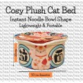 Cozy Soft Plush Cat Bed - Instant Noodle Bowl Shape